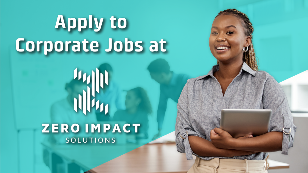New employee smiling in an office with a team working together in the background. Text reading "Apply to corporate jobs at Zero Impact Solutions"